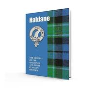Haldane: The Origins of the Haldanes and Their Place in History (Scottish Clan Book)