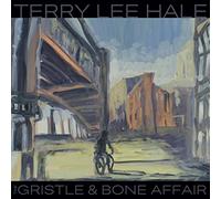 Hale,Terry Lee - The Gristle & Bone Affair [VINYL]