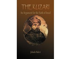 Halevi - Kuzari An Argument for the Faith of Israel - New hardback or - X555z