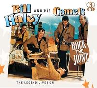 Haley, Bill & His Comets - Rock The Joint- The Legend Lives On