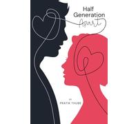 Half a Generation Apart: A Slow-Burn Age-Gap Romance Novella