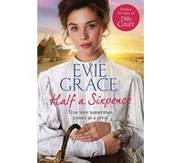 Half a Sixpence: Catherine’s Story: 1 (Maids of Kent Series, 1)