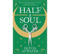 Half a Soul: Howl's Moving Castle meets Bridgerton in this cosy Regency fantasy romance (Regency Faerie Tales)