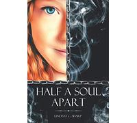 Half a Soul Apart: 1 (Legends of Starsland)