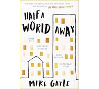 Half a World Away: The heart-warming, heart-breaking Richard and Judy Book Club selection