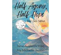 Half Agony, Half Hope: Dear Lily Edition: Dear Lily Edition: Dear Lily Edition
