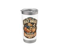 Half Awake Humor Sarcastic Typography Stainless Steel Insulated Tumbler