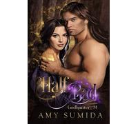 Half Bad: A Reverse Harem Goddess Romance (The Godhunter Series)