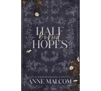 Half Buried Hopes: A Single Dad Nanny Romance (Jupiter Tides)