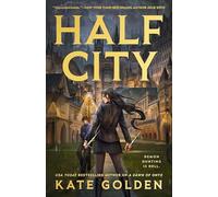 Kate Golden – Half City (Harker Academy) – Paperback