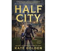 Half City : Harker Academy Book 1: Your Next Book Obsession By The Author Of A Dawn Of Onyx!