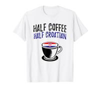 Half Coffee Half Croatian Heritage Value Graphic T-Shirt
