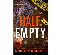 Half Empty (Squeaky Clean In Between Mysteries)
