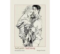 Half Gold/Half Dung
