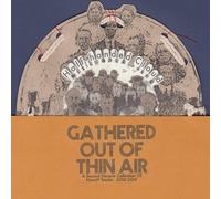 Half-Handed Cloud - Gathered Out of Thin Air: A Second Decade Collection of N...