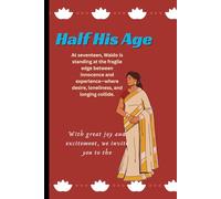 Half His Age: 50+word search book 120 pages) A Raw and Thought-Provoking Journey of Desire, Self-Discovery, and Complex Human Emotions)