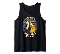 Half Hood Half Holy All Honk Funny Geese God's Silly Goose Tank Top