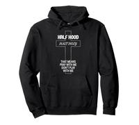 Half Hood Half Holy Tshirt Christian Jesus Ghetto God Funny Pullover Hoodie