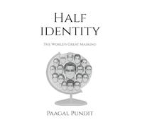 Half Identity: UnMasking the Mask
