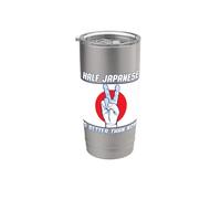 Half Japanese is Better Than None Japan Stainless Steel Insulated Tumbler