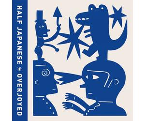 HALF JAPANESE - OVERJOYED VINYL LP NEW