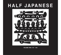 Half Japanese Volume 2: 1987-1989 (Vinyl) 12" Album (US IMPORT)