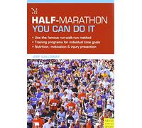 Half Marathon: You Can Do it: You Can Do it