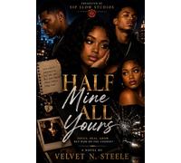 Half Mine, All Yours: A Campus Love Story
