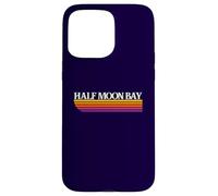 Half Moon Bay California Retro Graphic - Half Moon Bay CA Case for iPhone 15 Pro Max