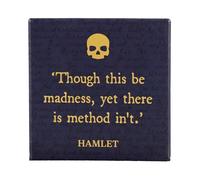 Half Moon Bay Madness Yet There is Method In't Shakespeare Hamlet 4 Inch Square Ceramic Stoneware Single Beverage Drink Coaster Black and Gold