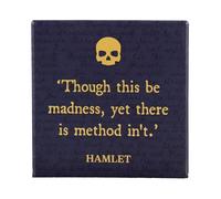 Half Moon Bay Madness Yet There is Method In't Shakespeare Hamlet 4 Inch Square Ceramic Stoneware Single Beverage Drink Coaster Black and Gold