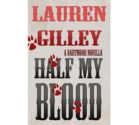 Half My Blood: A Dartmoor Novella: Volume 3
