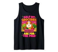 Half My Groceries are for The Pigs Cavy Lover Guinea Pig Tank Top