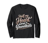 Half My Heart Belongs to Grandkids - Sentimental Grandparent Long Sleeve T-Shirt