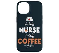 Half Nurse Half Coffee Nightshift Medical Assistant Nurses Case for iPhone 14