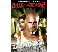 Half Past Dead 2