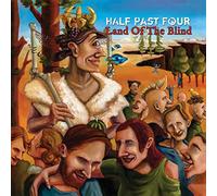 Half Past Four - Land of the Blind