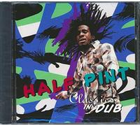 Half Pint - Classics in Dub