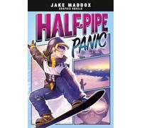 Half-Pipe Panic (Jake Maddox Graphic Novels)