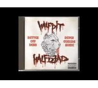 Half Pit - Better of Dead / Never Coming Home