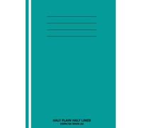 Half Plain Half Lined Exercise Book A4: Half Blank Half Lined Paper for Children & Kids | Back to school Notebooks for Girls | Draw and Write Notebook ... Notebook | 100 Pages Back to school Notebooks