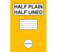Half Plain, Half Lined Exercise Book: Top Half Blank, Bottom Half 12 mm Ruled | A4 | 100 Page Notebook | For School, Office, Home | Amber Cover