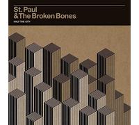 Half The City by St Paul & Broken Bones (2014-02-18)
