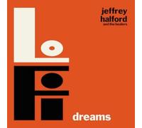 Halford, Jeffrey - Lo-Fi Dreams
