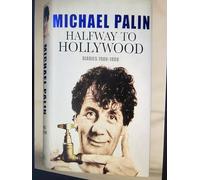 Halfway to Hollywood: Diaries 1980-1988