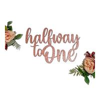Halfway to One Cake Topper, 6 Months, Half Birthday, Double Sided Glitter Card Toppers (Rose Gold)