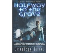 Halfway to the Grave: A Night Huntress Novel by Jeaniene Frost (2010-04-08)