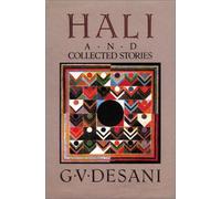 Hali and Collected Stories