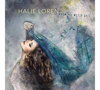 Halie Loren - From the Wild Sky