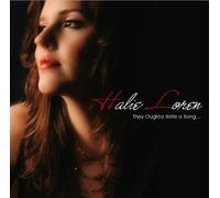Halie Loren - They Oughta Write a Song